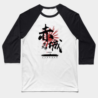 IJN Akagi Carrier Calligraphy Baseball T-Shirt